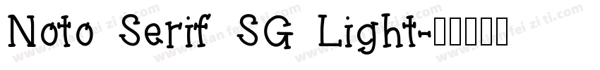 Noto Serif SG Light字体转换